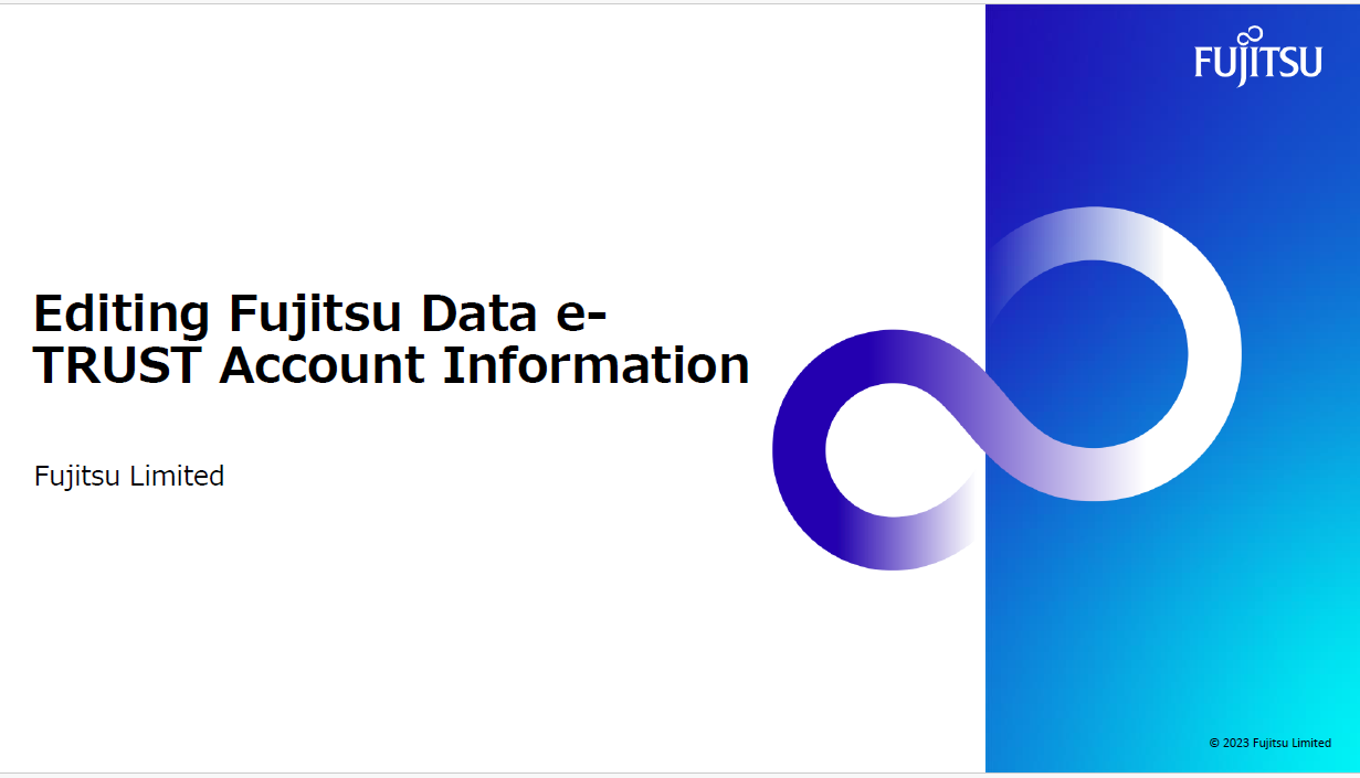 Editing Data e-TRUST Account Information